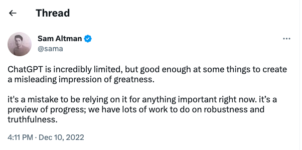 Sam Altman's tweet about ChatGPT's limitations and future improvements.